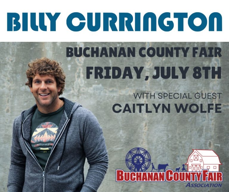 2022 Concert Billy Currington Friday, July 8th Buchanan County Fair